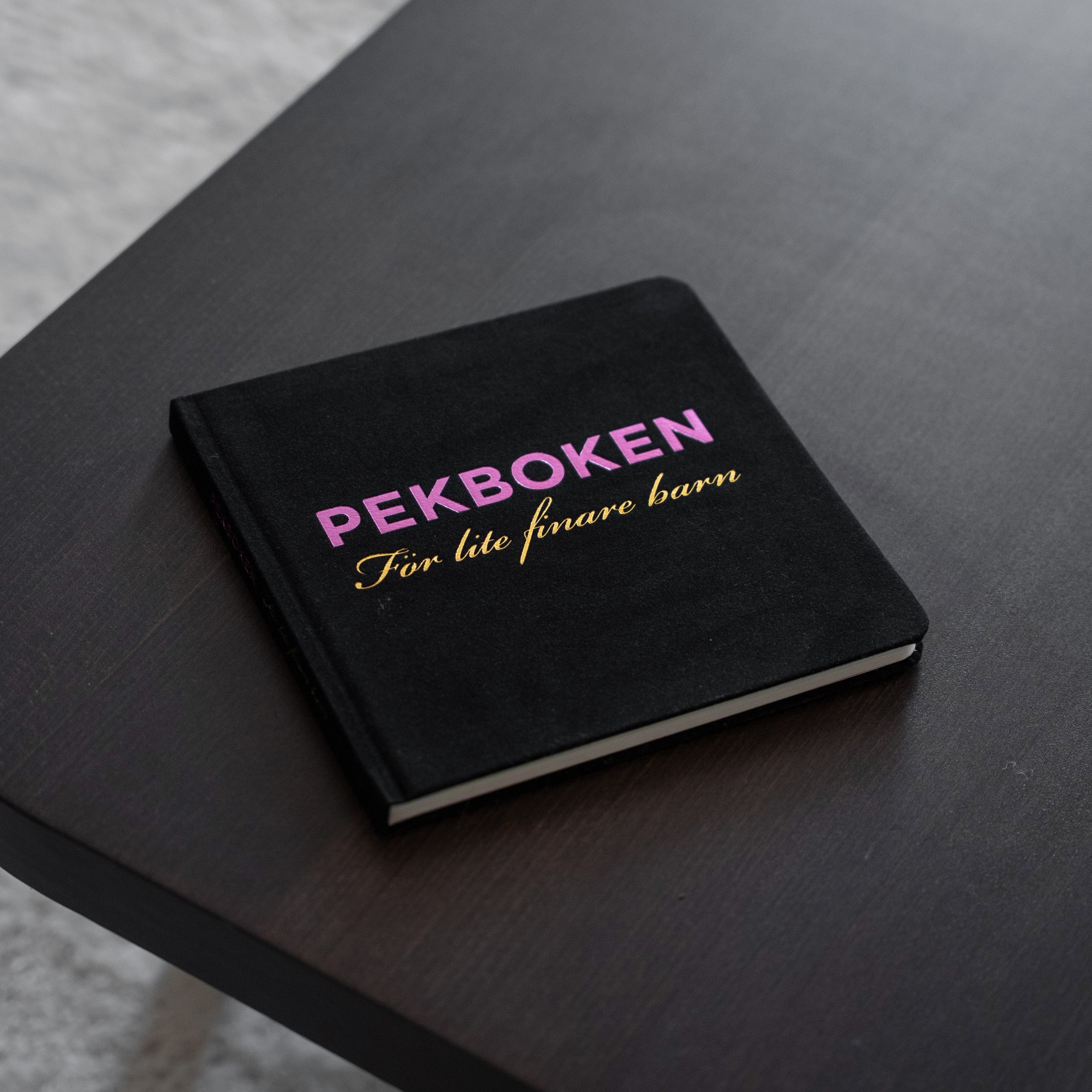 PEKBOKEN - FÖR LITE FINARE BARN